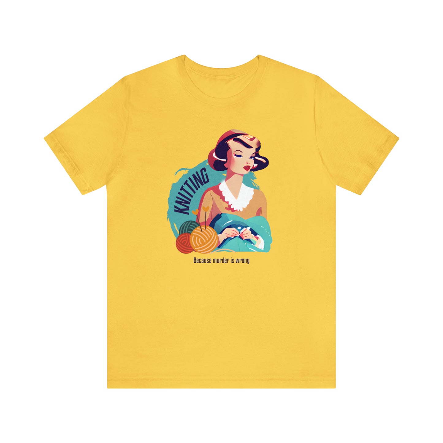 Knitting - Because Murder is Wrong T-Shirt
